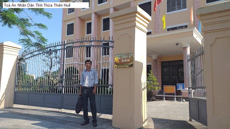 Toà Án Nhân Dân Tỉnh Thừa Thiên Huế