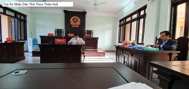 Toà Án Nhân Dân Tỉnh Thừa Thiên Huế