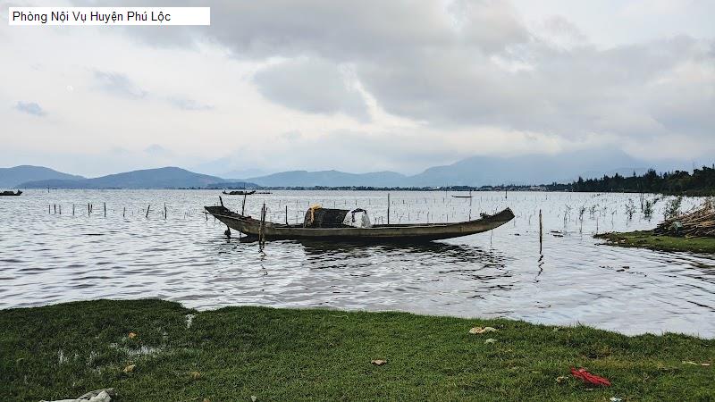Phòng Nội Vụ Huyện Phú Lộc