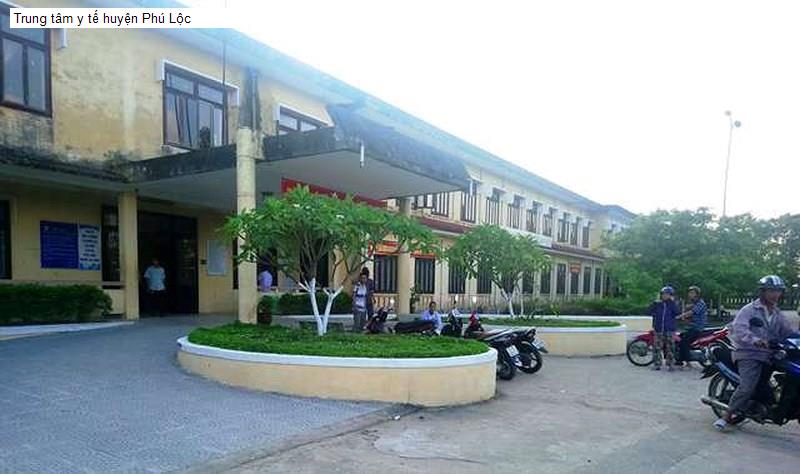 Trung tâm y tế huyện Phú Lộc