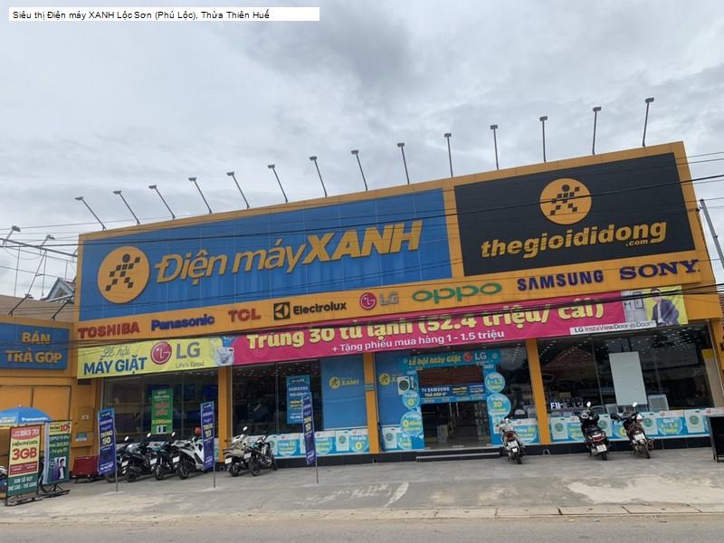 Siêu thị Điện máy XANH Lộc Sơn (Phú Lộc), Thừa Thiên Huế