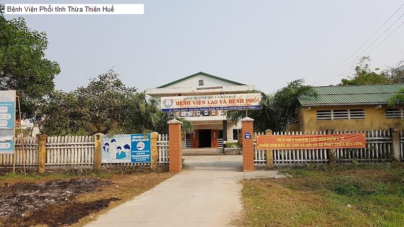Bệnh Viện Phổi tỉnh Thừa Thiên Huế