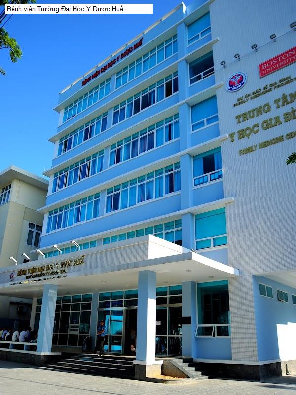 Bệnh viện Trường Đại Học Y Dược Huế