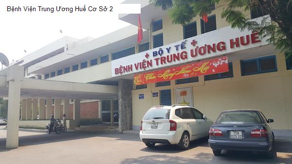 Bệnh Viện Trung Ương Huế Cơ Sở 2