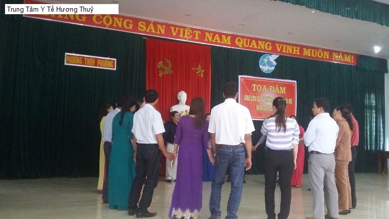 Trung Tâm Y Tế Hương Thuỷ