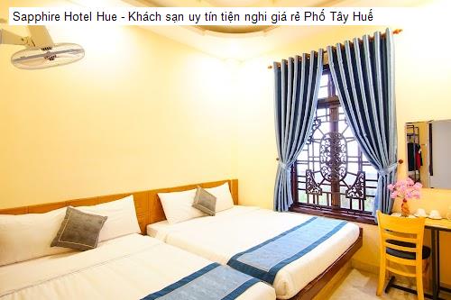 Bảng giá Sapphire Hotel Hue - Khách sạn uy tín tiện nghi giá rẻ Phố Tây Huế