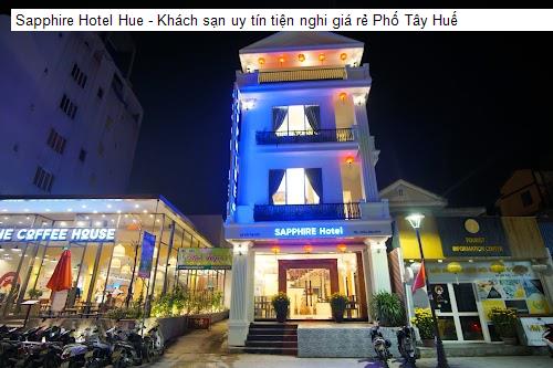 Cảnh quan Sapphire Hotel Hue - Khách sạn uy tín tiện nghi giá rẻ Phố Tây Huế